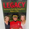 Book Legacy Stories to Tell my Daughters Before I Die