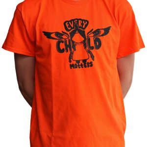 Orange Shirt "Every Child Matters"
